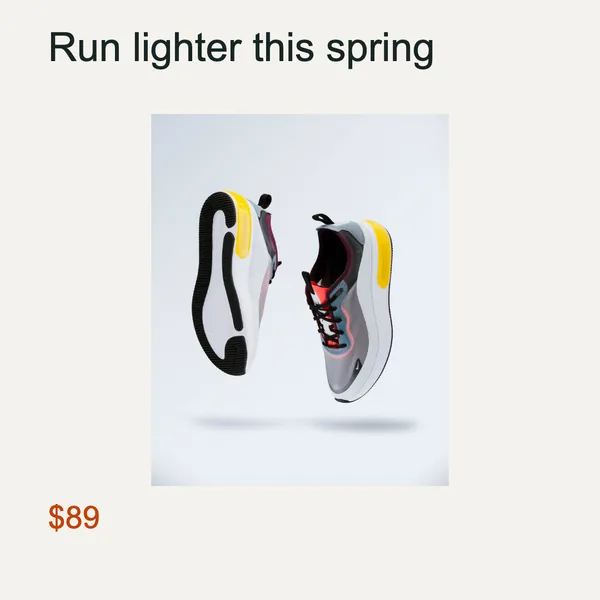 Sneaker promo: headline "Run lighter this spring", photo of two floating sneakers, price $89